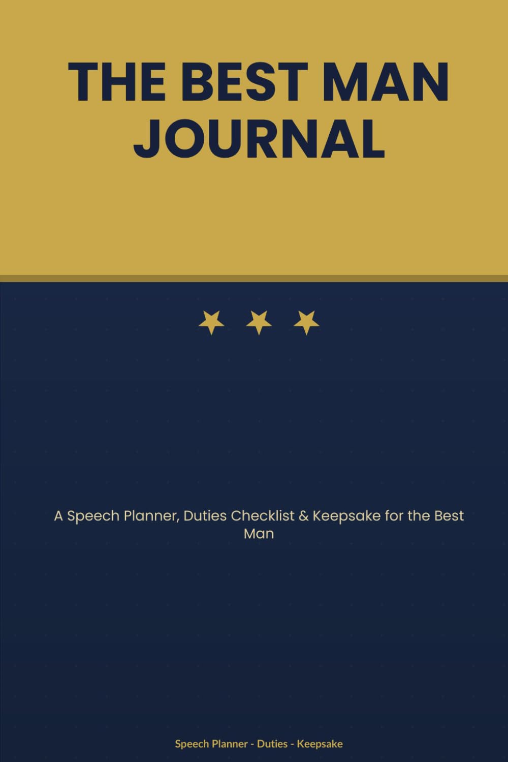 The Best Man Journal: A Speech Planner, Duties Checklist & Keepsake for the Best Man baixar livro de graça