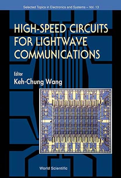 ler totalmente High Speed Circuits for LightWave Communications, Selected Topics in Electronics and Systems, Vol 1: 13
