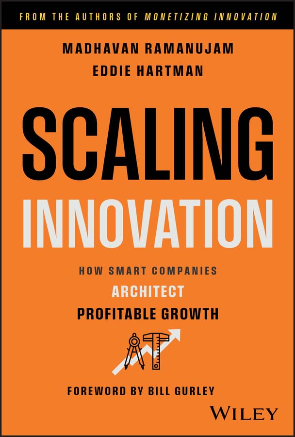capítulo por capítulo baixar Scaling Innovation: How Smart Companies Architect Profitable Growth (English Edition)