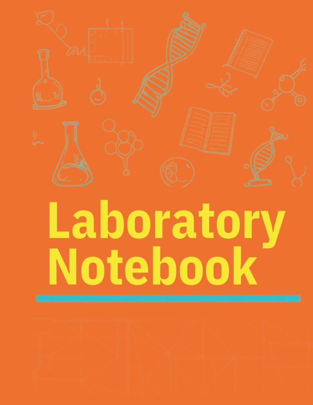 Laboratory Notebook: A Scientific Lab Notebook for Recording Experiments, Research Notes, Data Collection, Observations, and Laboratory Results baixar o livro de graça