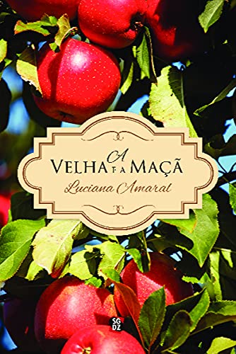 A Velha e a Maçã: uma História Real e Comovente baixar livro de graça