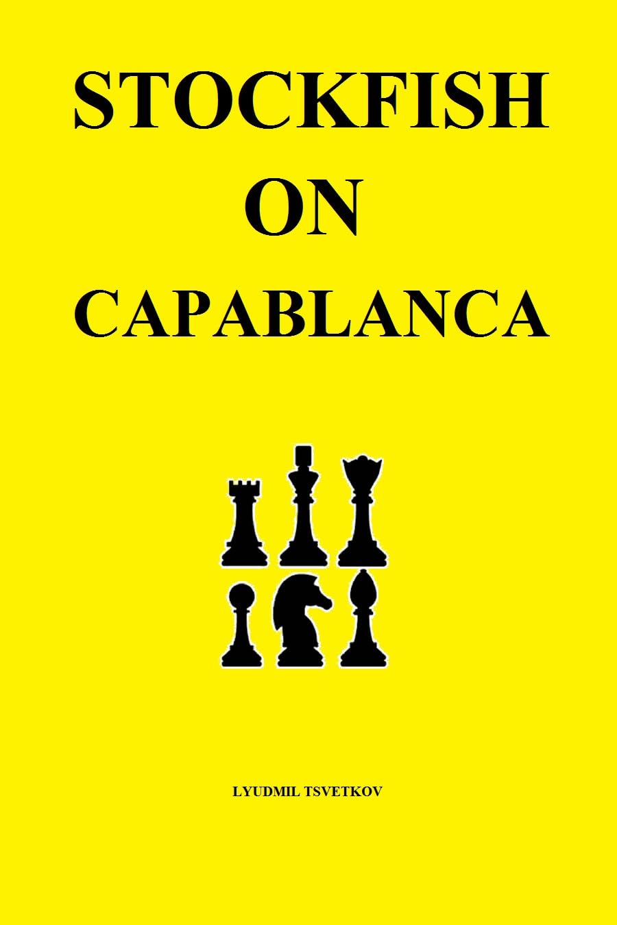 Stockfish on Capablanca (Stockfish on Chess Players) (English Edition) baixar o livro de graça