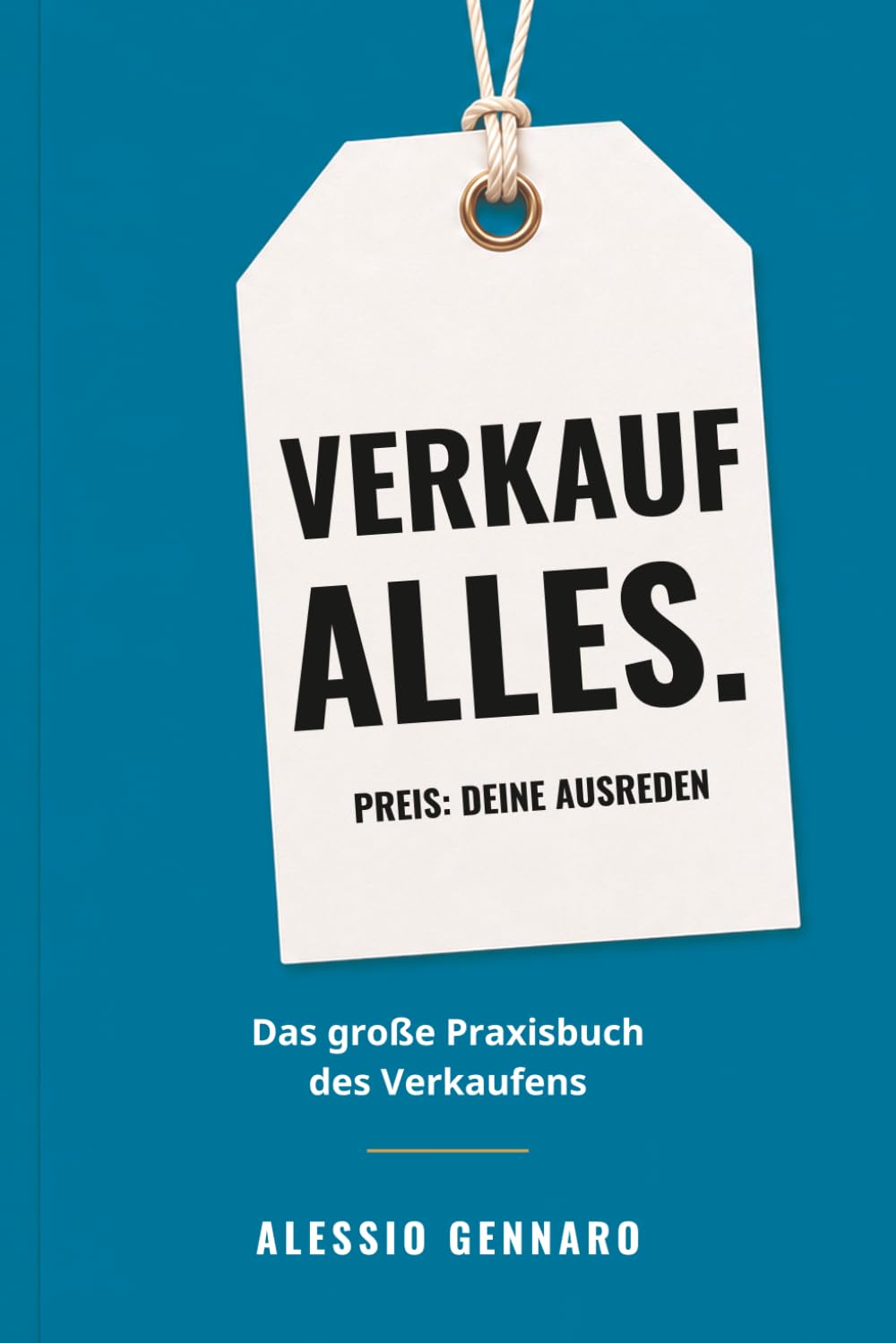 VERKAUF ALLES.: Das große Praxisbuch des Verkaufens (German Edition) baixar livro de graça