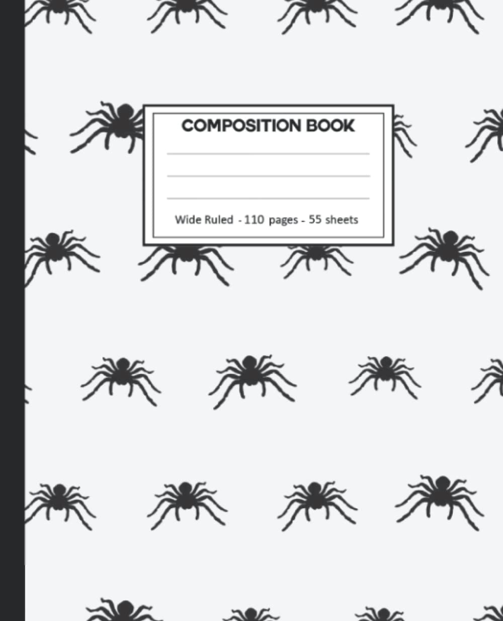 Composition Notebook: College Ruled: 110+ Lined Pages Writing Journal: Tarantula on White. baixar o livro de graça