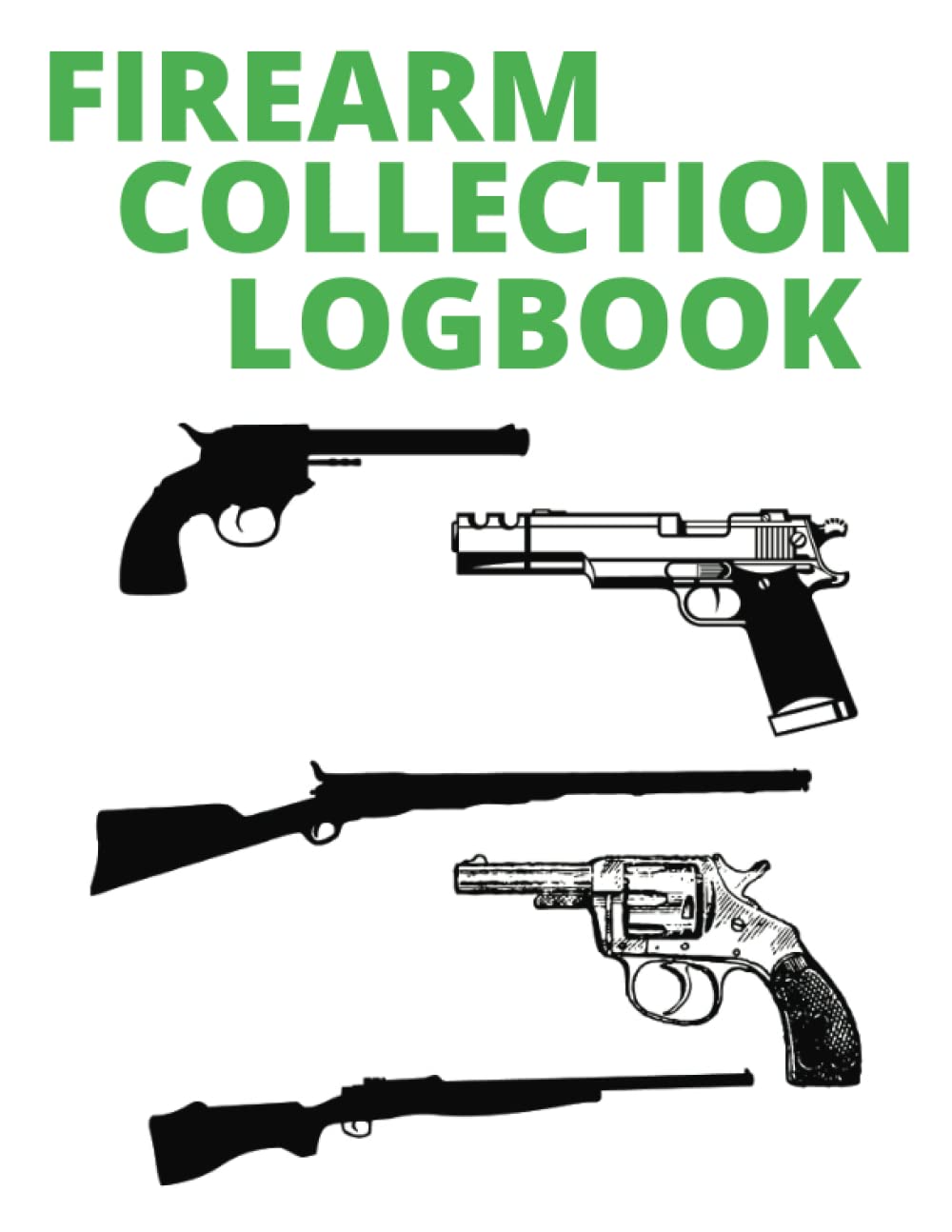 Firearms Inventory Logbook: A Logbook to Track Your Firearms baixar livro de graça