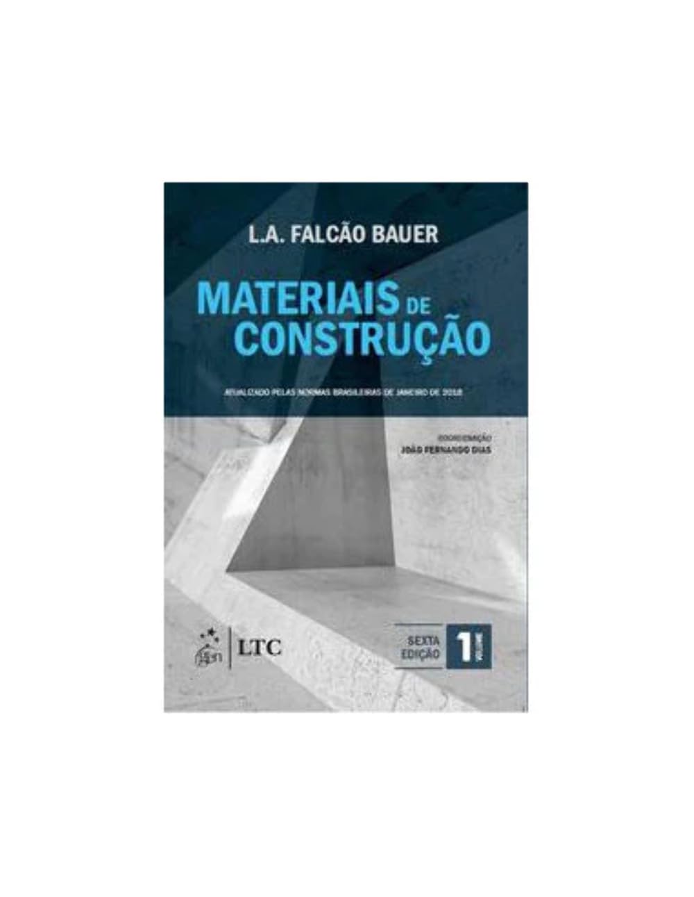 Materiais de Construção - Vol. 1