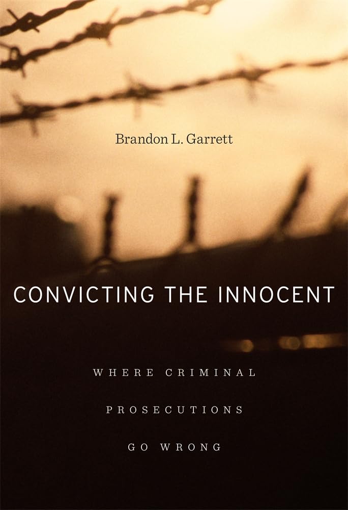 ler totalmente Convicting the Innocent: Where Criminal Prosecutions Go Wrong