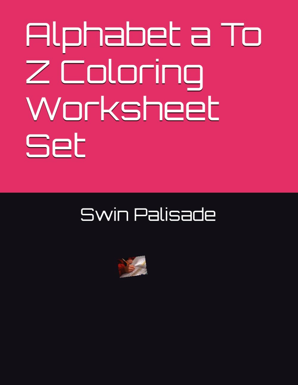 ler totalmente Alphabet a To Z Coloring Worksheet Set