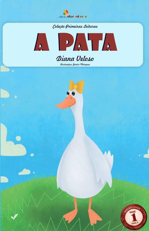 07 - A PATA: Alfabetização com a Vogal A baixar livro de graça