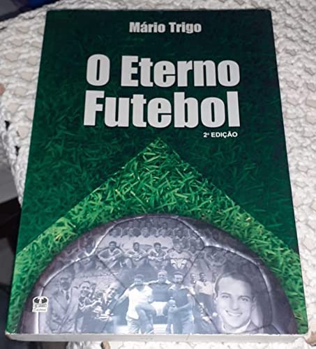 Eterno Futebol, O baixar livro de graça
