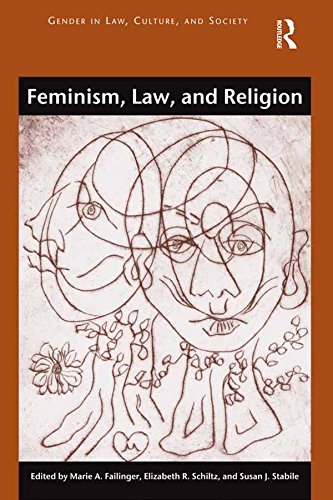 ler totalmente Feminism, Law, and Religion (Gender in Law, Culture, and Society) (English Edition)