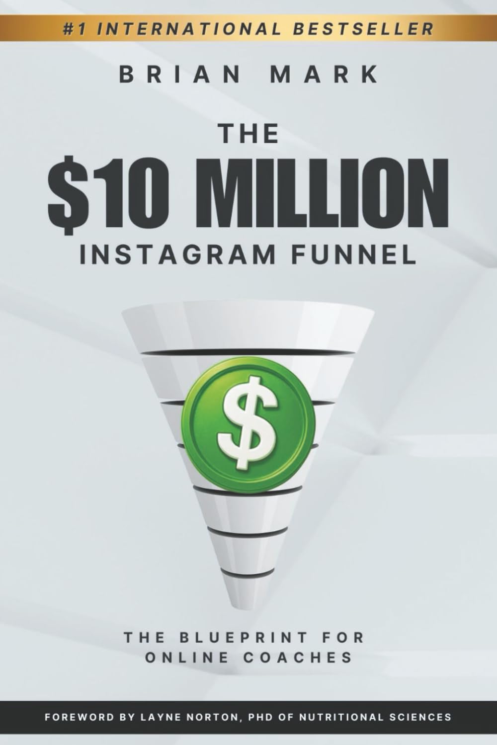 The $10 Million Instagram Funnel: The Blueprint for Online Coaches baixar o livro de graça