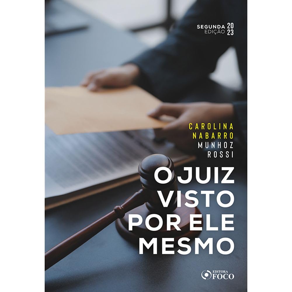 O Juiz Visto por Ele Mesmo - 2ª ED - 2023 baixar o livro de graça