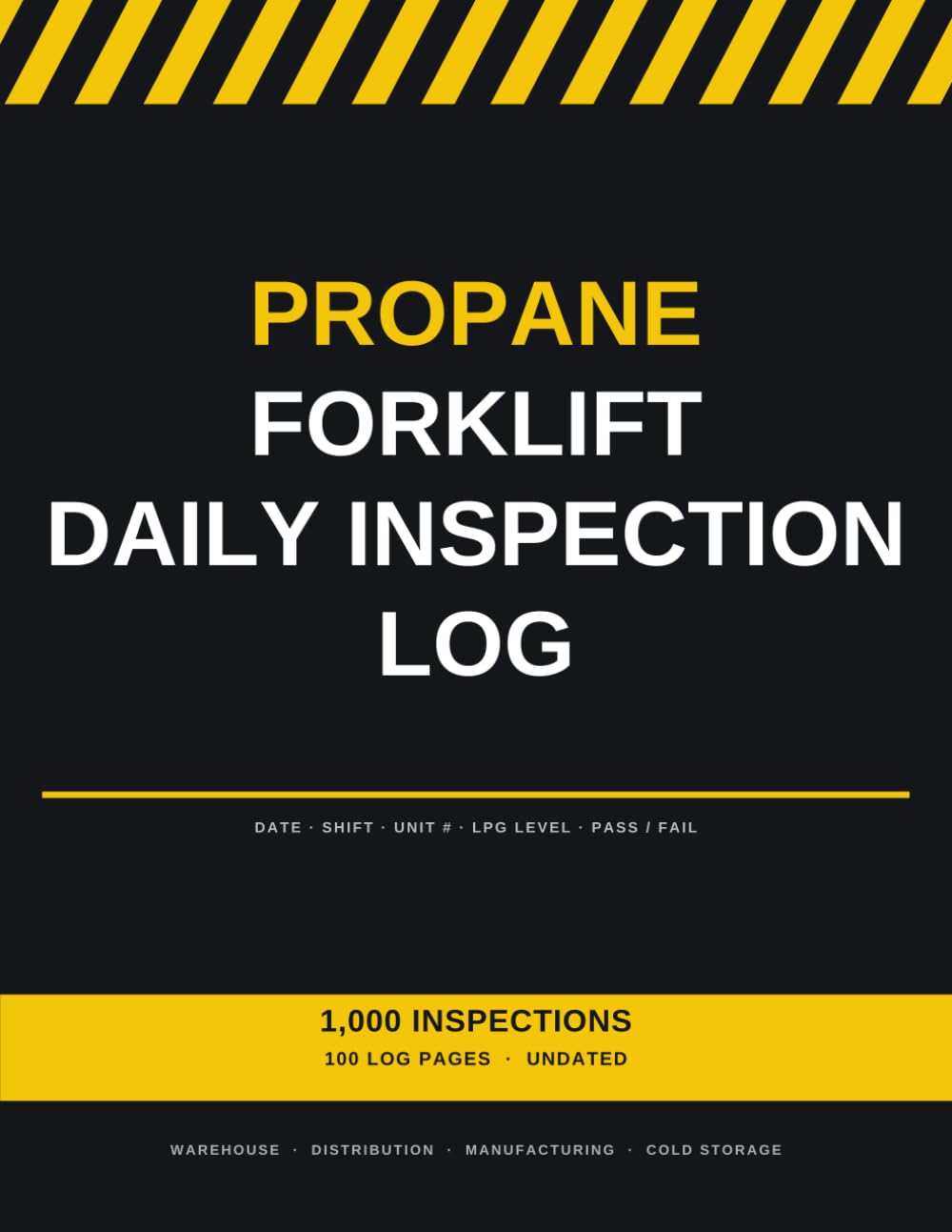 Propane Forklift Daily Inspection Log: Pre-Shift Inspection Record for LPG-Powered Industrial Trucks | 1,000 Inspections | Undated, Use Any Year baixar livro de graça