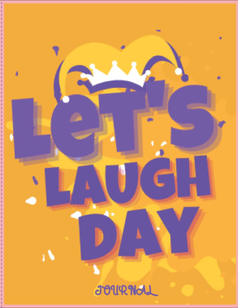 Lets Laugh Day: The Big Book of Silly Jokes for Kids 2 baixar livro de graça