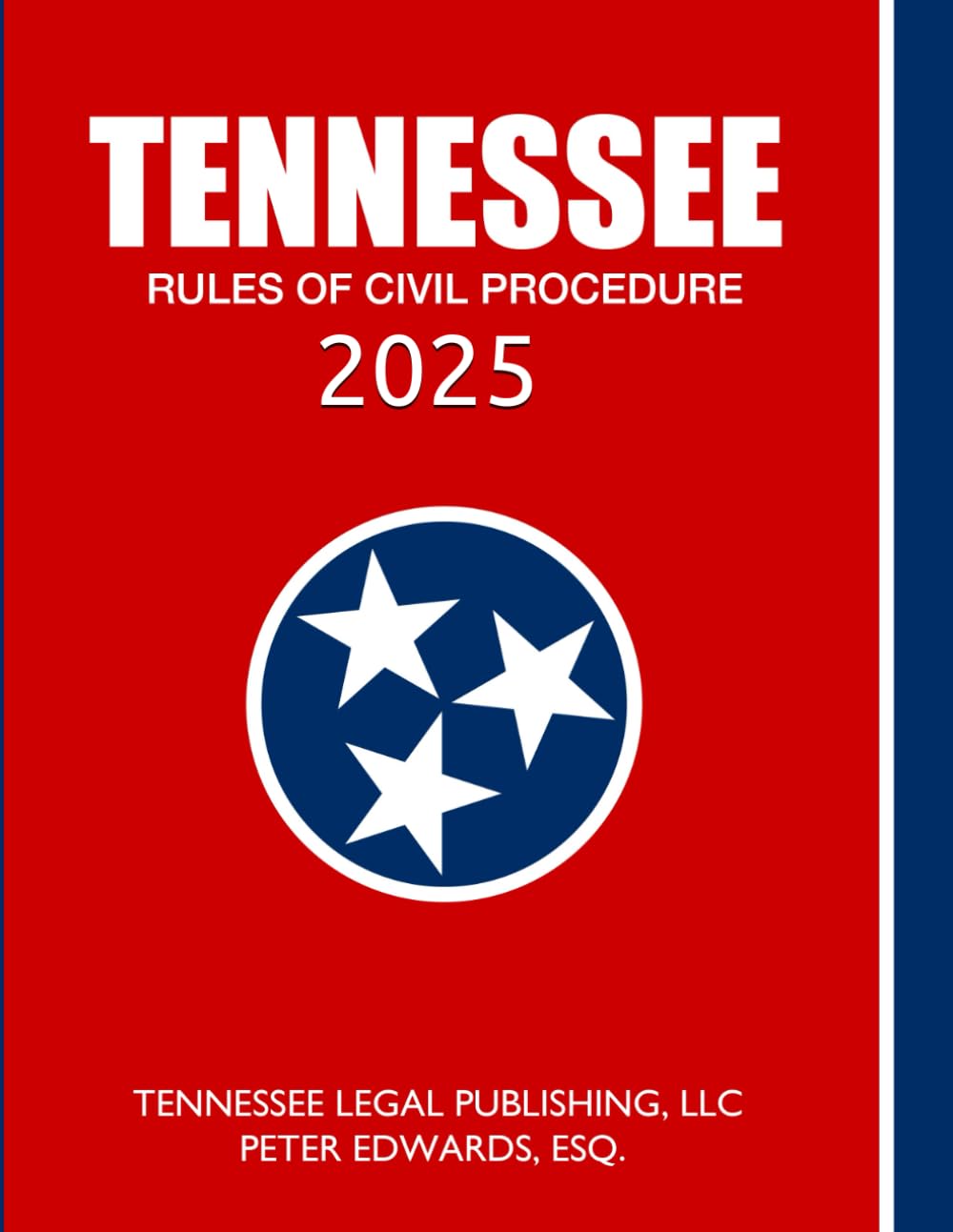 TENNESSEE RULES OF CIVIL PROCEDURE 2025: Complete Rules in Effect as of August 15, 2025 baixar livro de graça