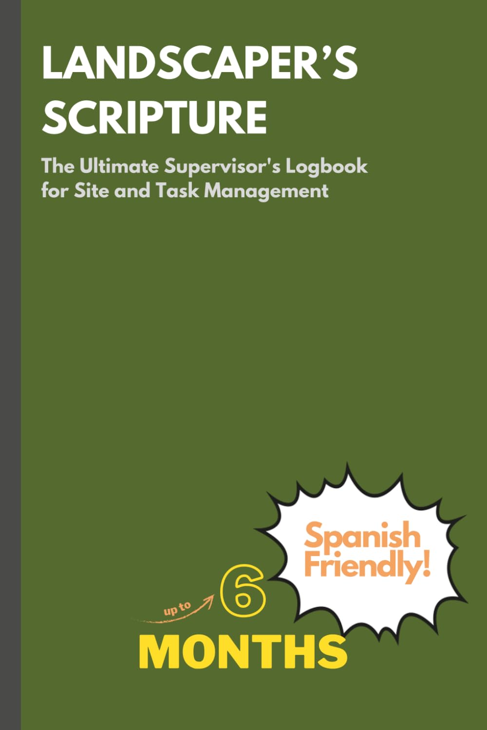 capítulo por capítulo baixar Landscaper’s Scripture: A Supervisor's Logbook for Efficient Task and Site Management