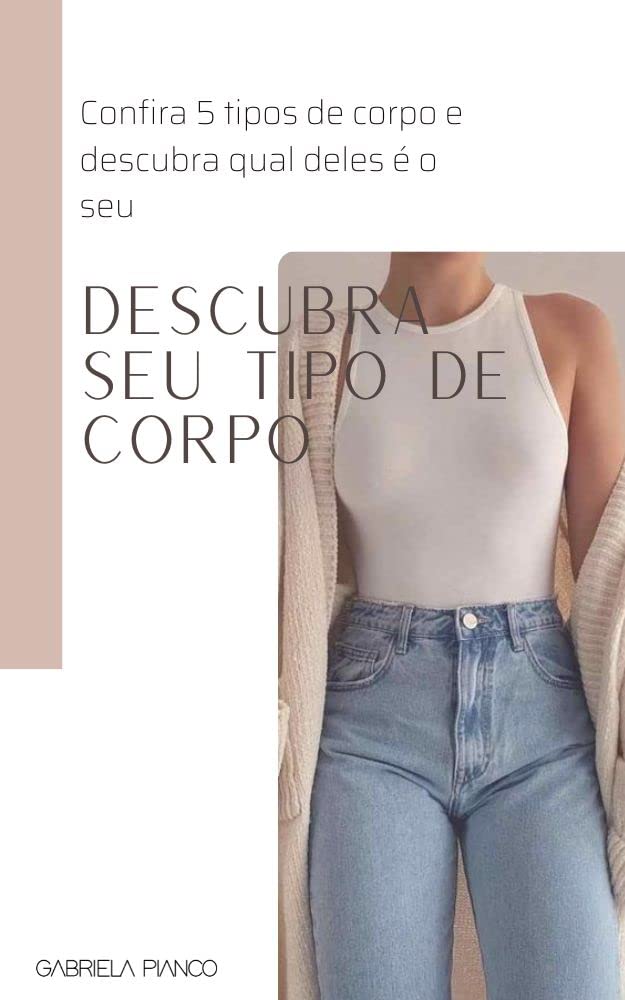 Tipo de Corpo: Você sabia que existem tipos de corpos? baixar livro de graça