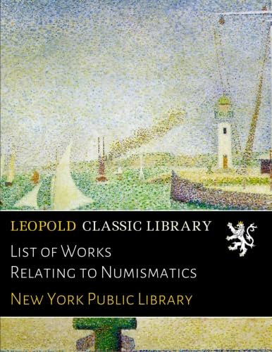 List of Works Relating to Numismatics baixar livro de graça