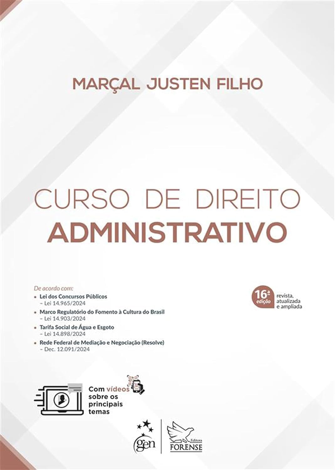 Curso de Direito Administrativo - 16ª Edição 2025