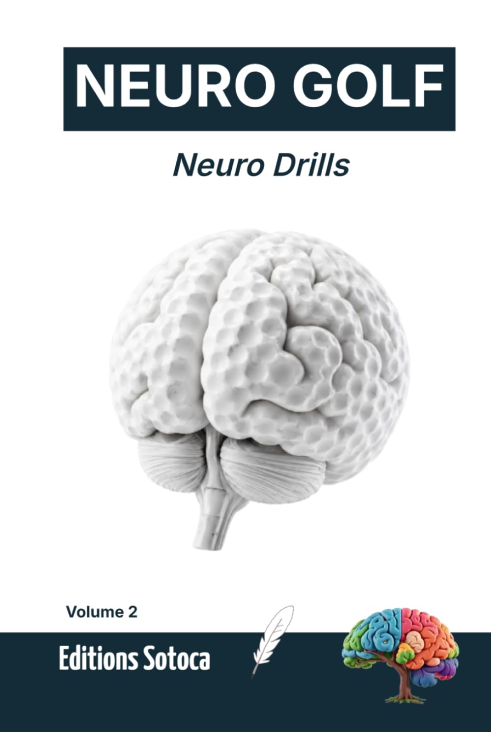 NEURO GOLF: Neuro Drills: Rewire Your Brain for Consistent Skill and Motor Performance (Volume 2) (French Edition) baixar livro de graça