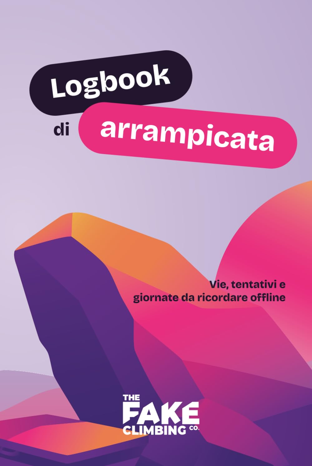 ler totalmente Logbook di arrampicata | Copertina bouldering: Vie, tentativi e giornate da ricordare offline (Italian Edition)