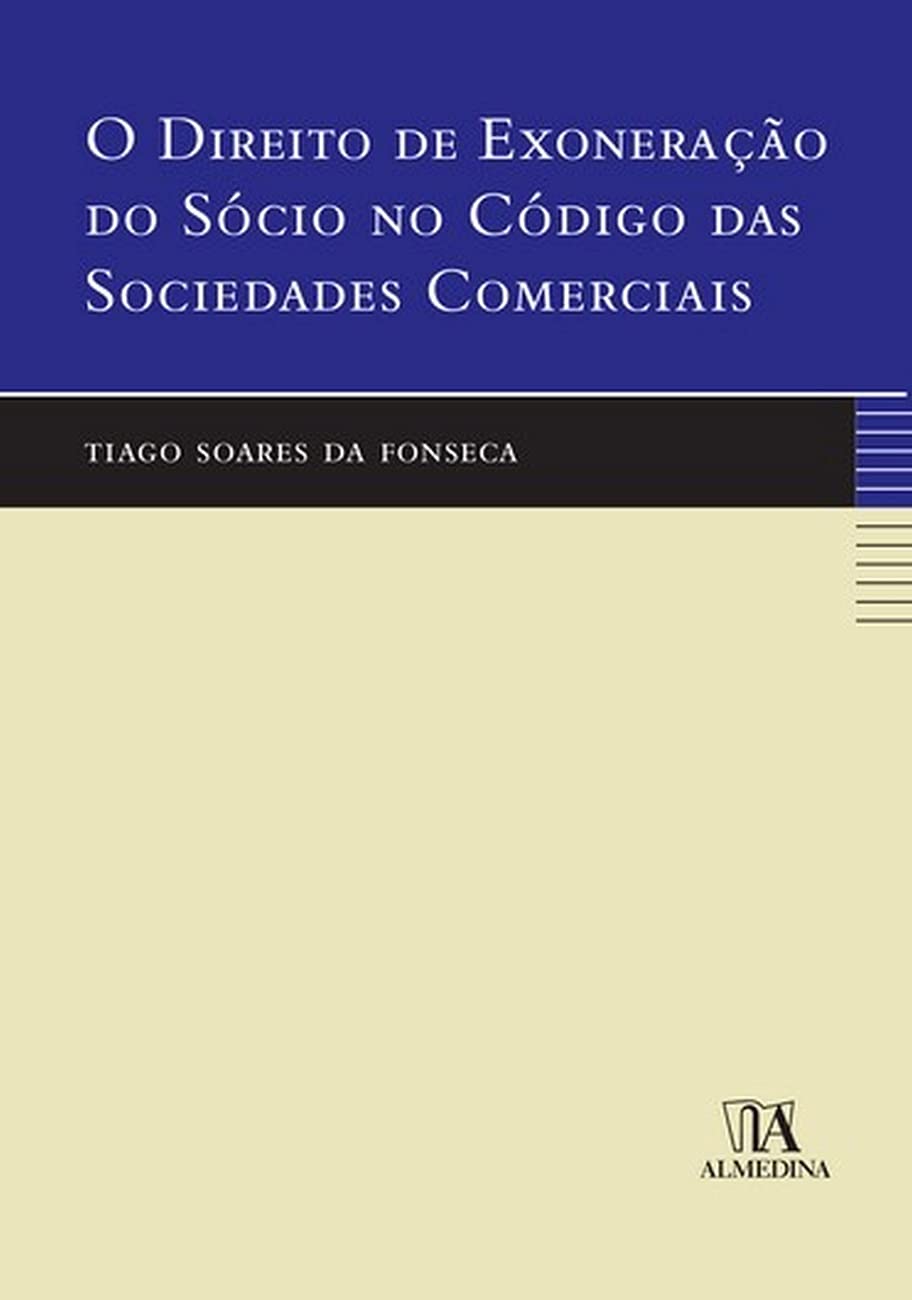 O Direito de Exoneração do Sócio no Código das Sociedades Comerciais baixar o livro de graça