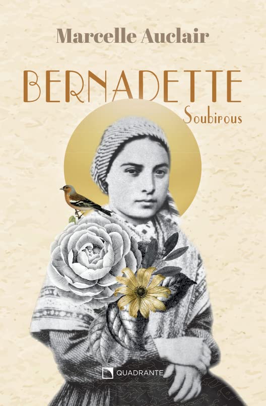 Bernadette Soubirous