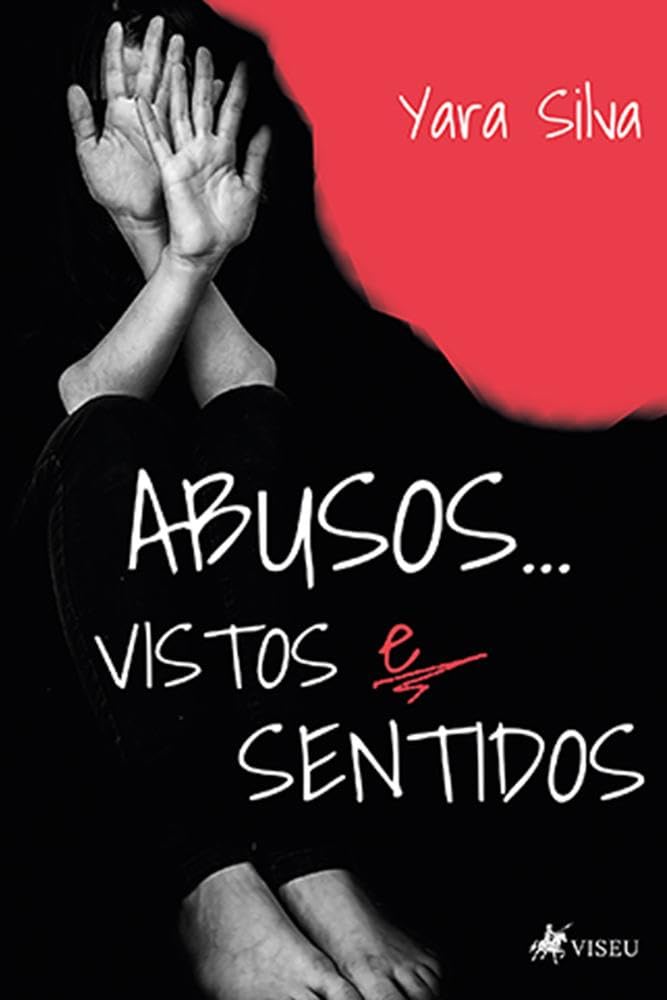 Abusos...vistos e sentidos baixar livro de graça