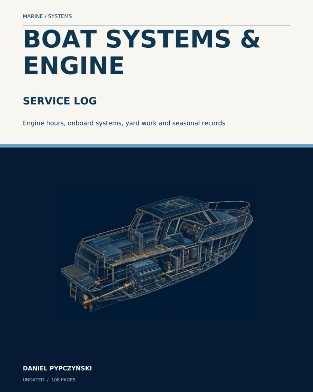 capítulo por capítulo baixar Boat Systems & Engine Service Log: Engine hours, onboard systems, yard work and seasonal records