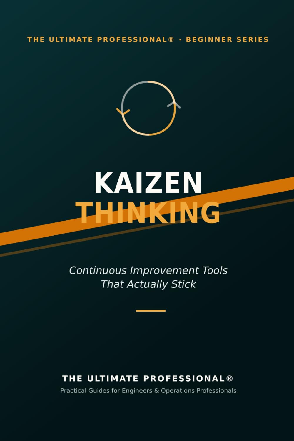 capítulo por capítulo baixar Kaizen Thinking: Continuous Improvement Tools That Actually Stick