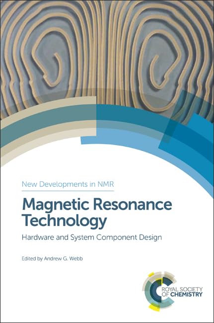 Magnetic Resonance Technology: Hardware and System Component Design (English Edition) baixar o livro de graça