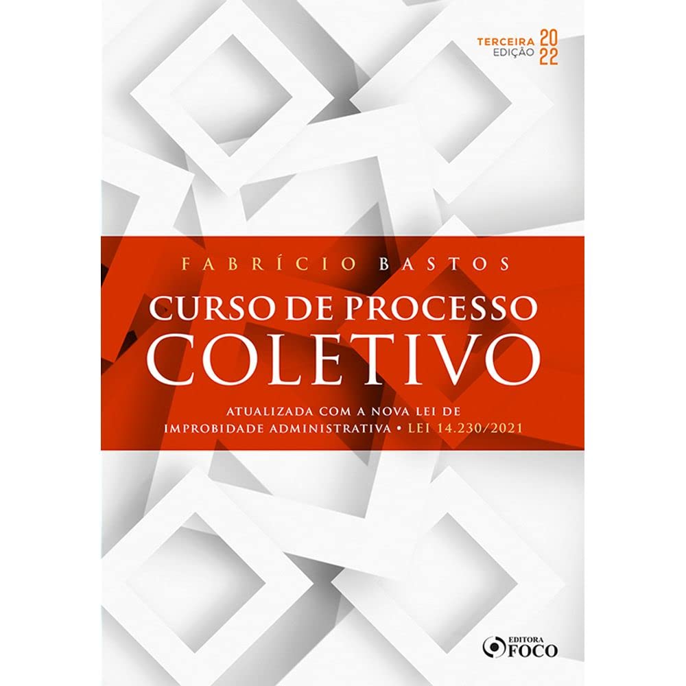 CURSO DE PROCESSO COLETIVO - 3ª ED - 2022 baixar o livro de graça