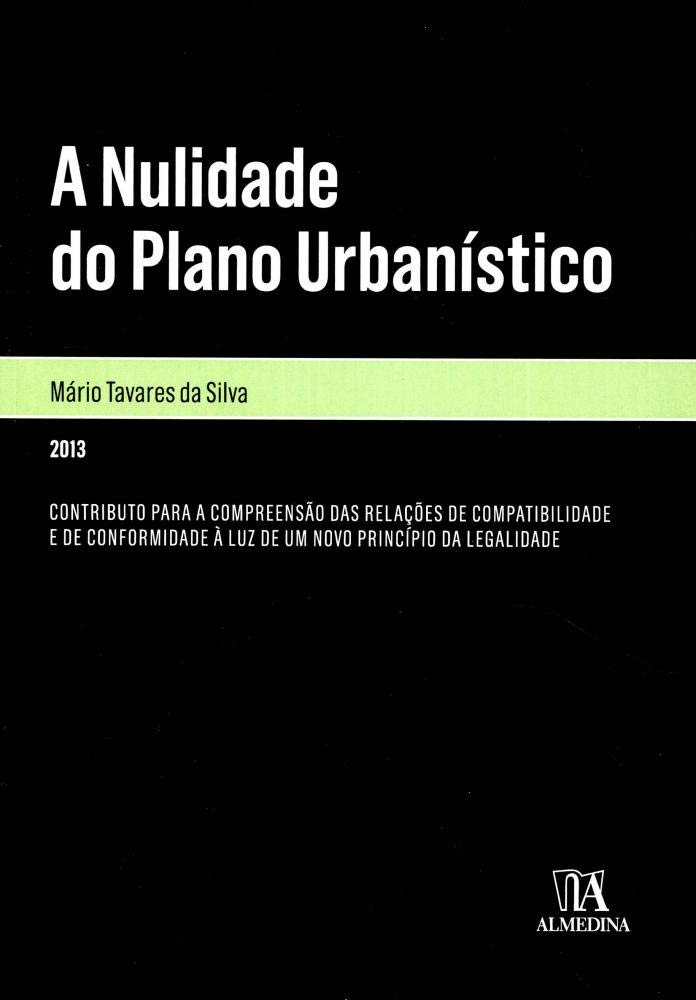 ler totalmente A Nulidade do Plano Urbanístico