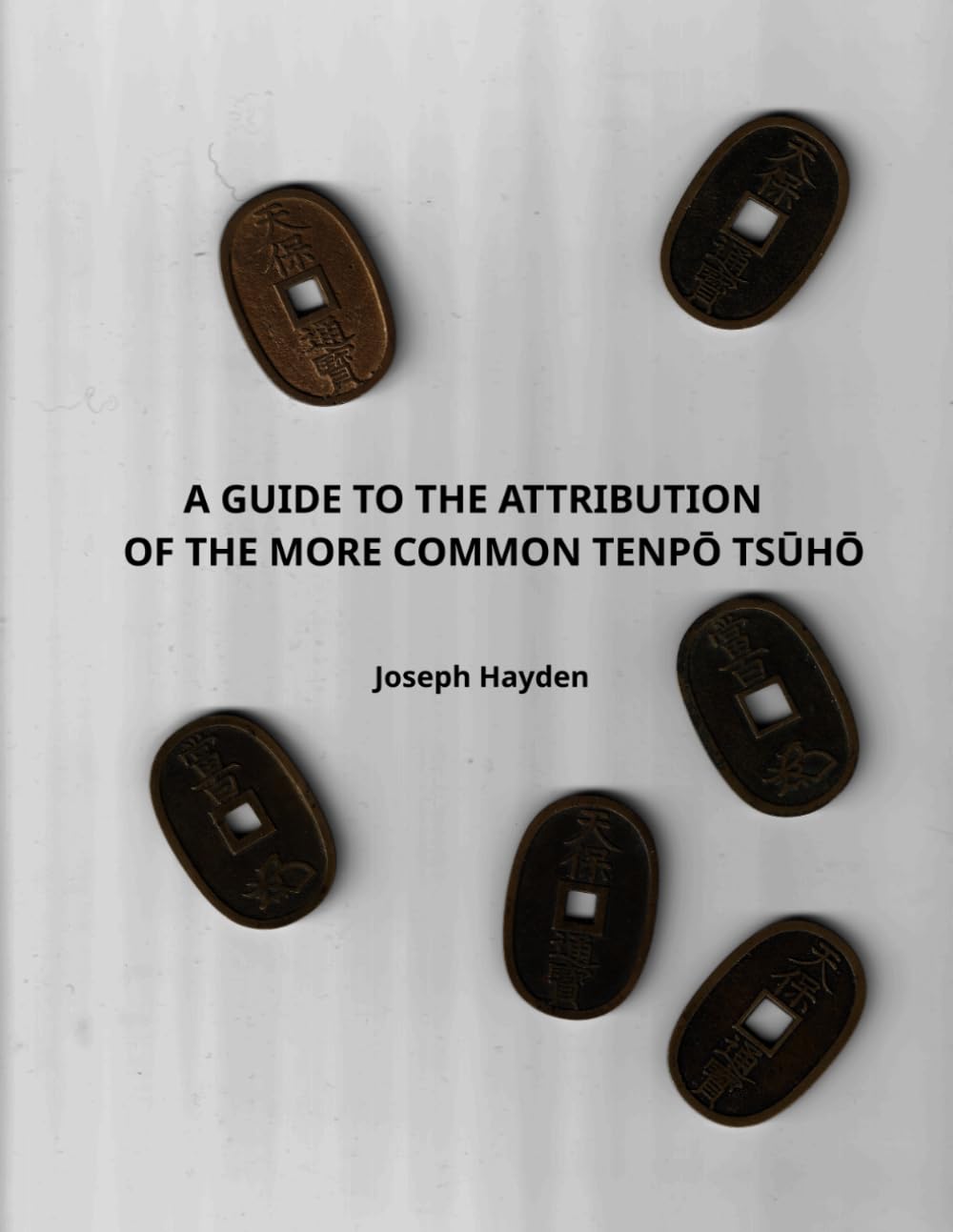 A GUIDE TO THE ATTRIBUTION OF THE MORE COMMON TENPŌ TSŪHŌ baixar livro de graça