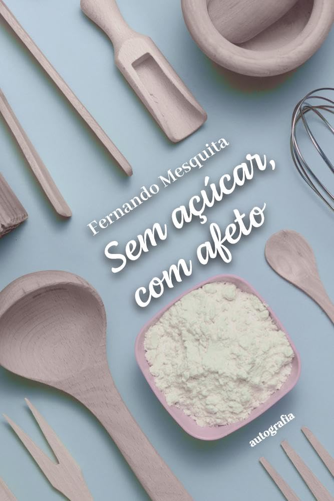 Sem açúcar, com afeto baixar livro de graça