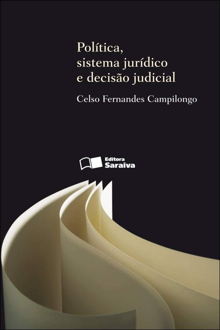 capítulo por capítulo baixar Política, sistema jurídico e decisão judicial - 2ª edição de 2013