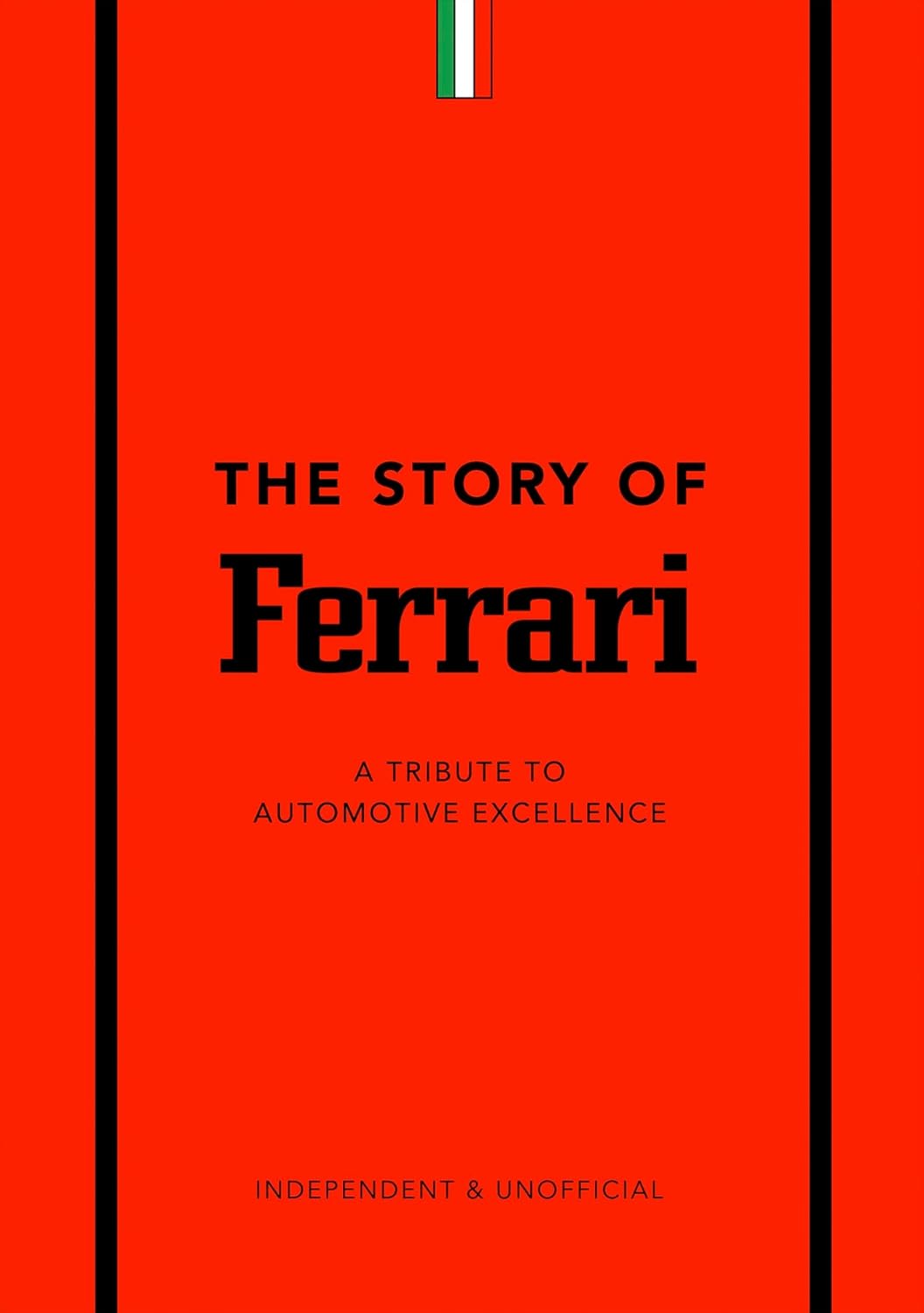 The Story of Ferrari: A Tribute to Automotive Excellence: 1 baixar livro de graça