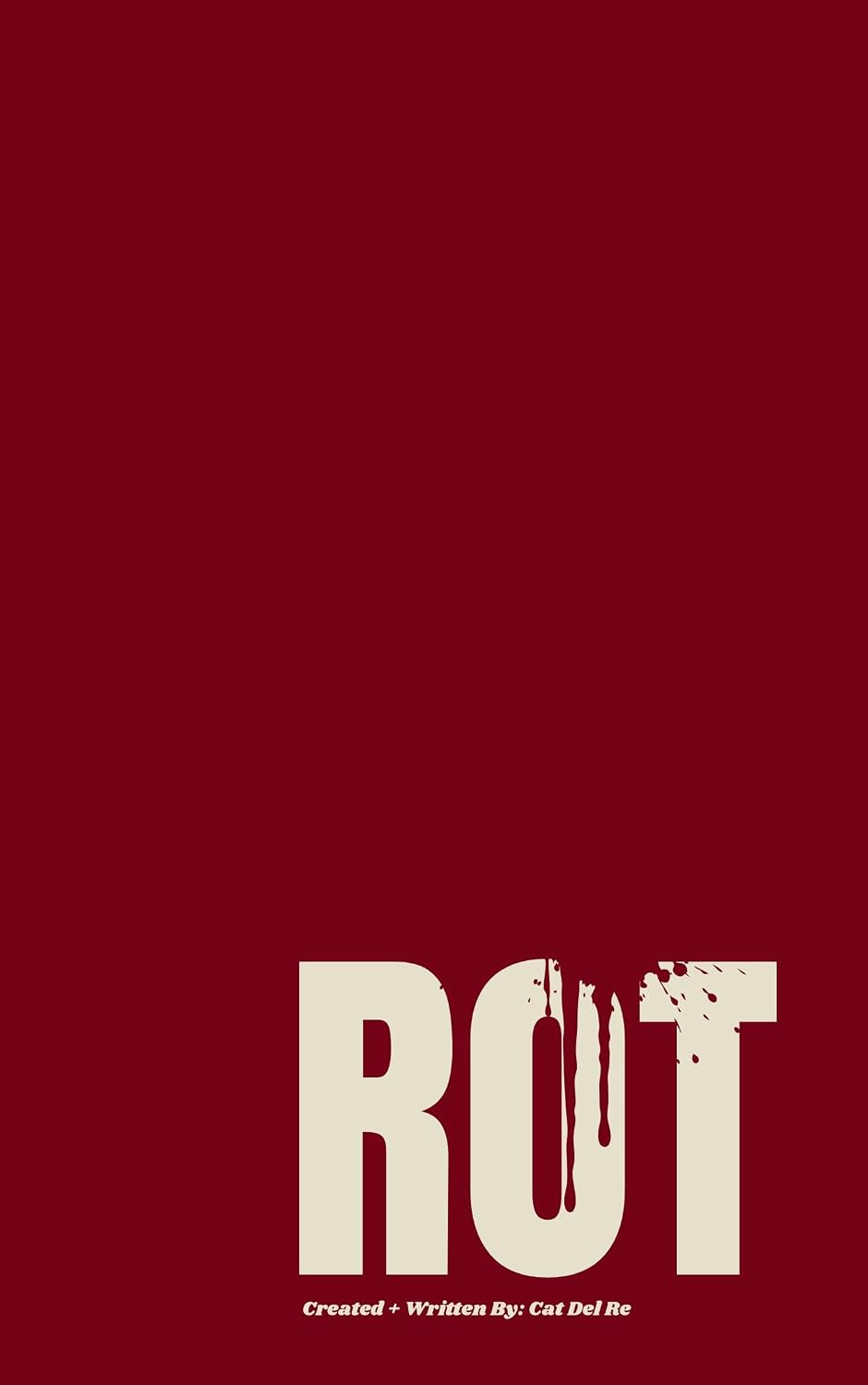 ROT: A Screenplay (English Edition) baixar livro de graça