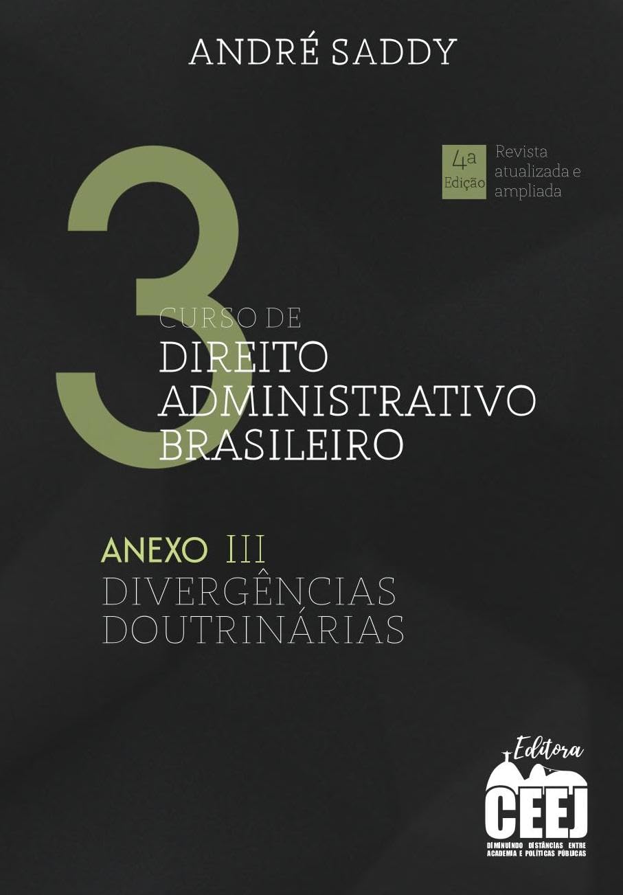 Curso de Direito Administrativo Brasileiro - Volume 3 - ANEXO III - 4. ed. baixar livro de graça