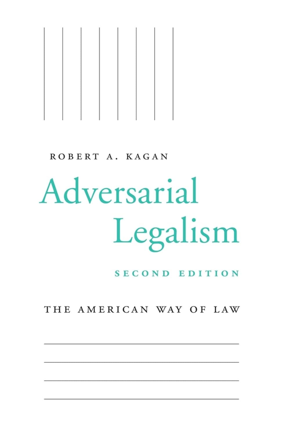 Adversarial Legalism: The American Way of Law, Second Edition (English Edition) baixar livro de graça