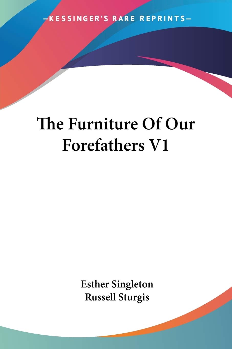 ler totalmente The Furniture of Our Forefathers V1: 1