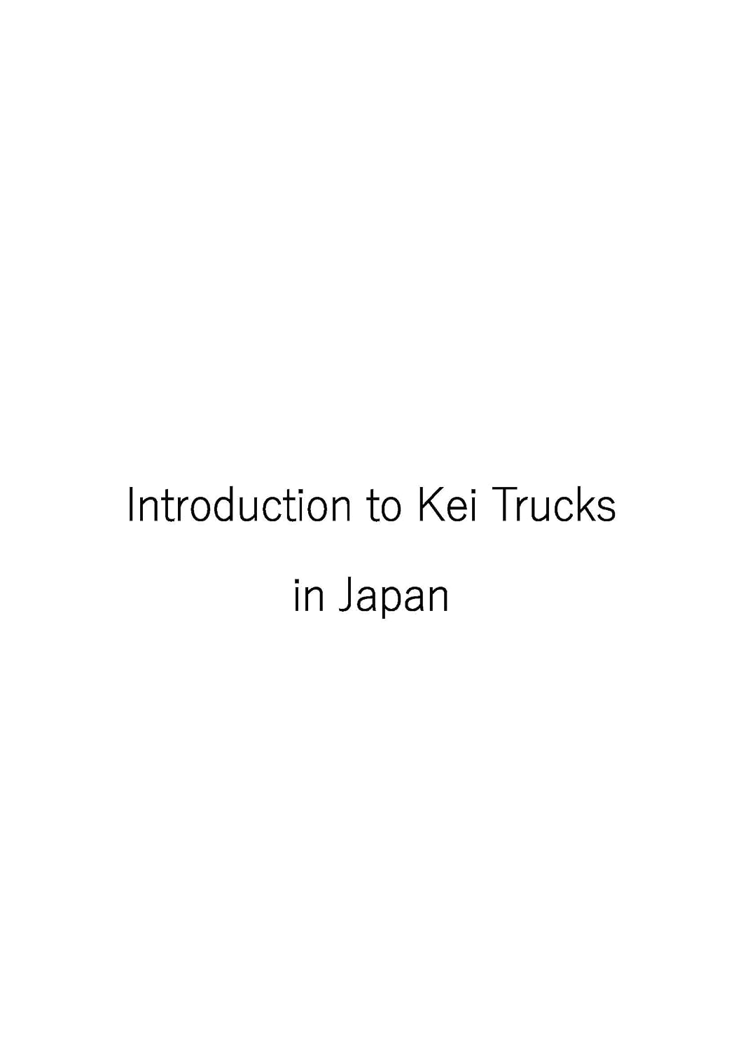 ler totalmente Introduction to Kei Trucks in Japan (English Edition)