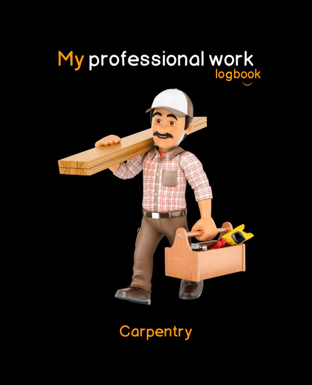 My professional work: Black cover, Carpentry log to organize time and effort and accurately count your work by entering information in various dialog... Ideal for carpenters who love organized work baixar livro de graça