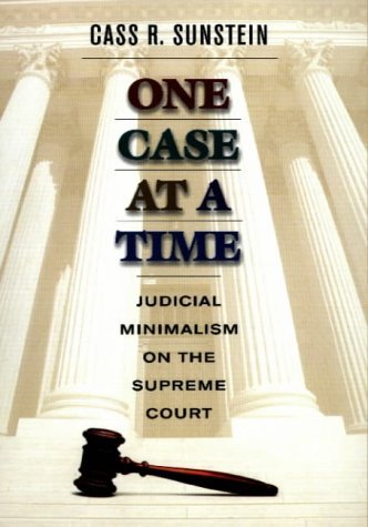 One Case at a Time – Judicial Minimalism on the Supreme Court baixar o livro de graça