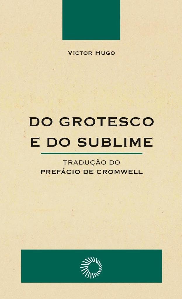 Do grotesco e do sublime baixar livro de graça