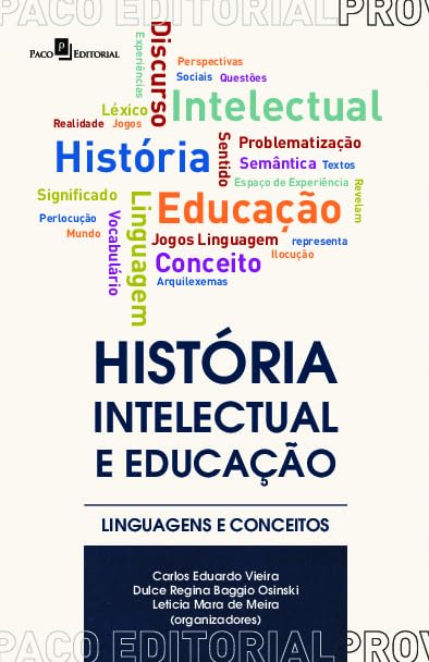 História Intelectual e Educação: Linguagens e Conceitos