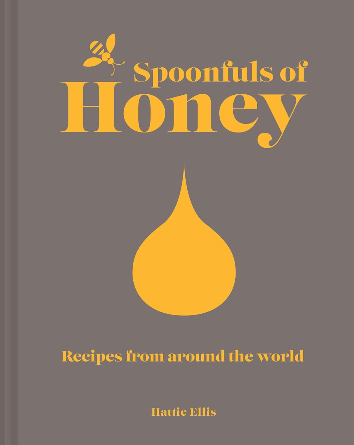 ler totalmente Spoonfuls of Honey: Recipes from Around the World