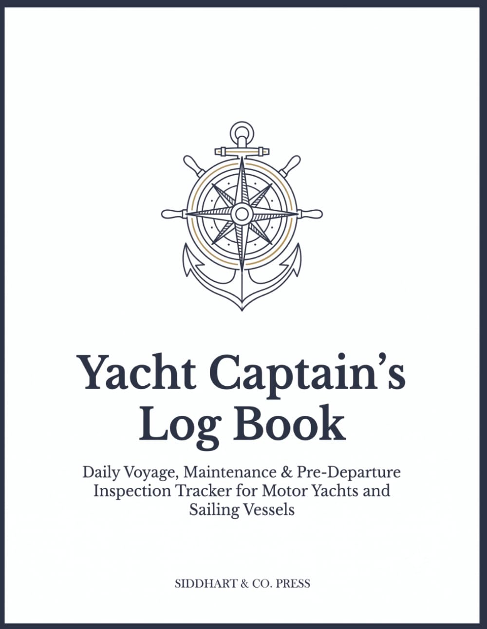 capítulo por capítulo baixar Yacht Captain's Log Book: Daily Voyage, Maintenance & Pre-Departure Inspection Tracker for Motor Yachts and Sailing Vessels — Weather, Engine, Fuel, Navigation & Guest Log