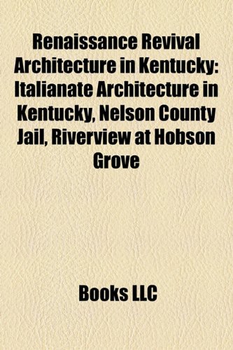 capítulo por capítulo baixar Renaissance Revival Architecture in Kentucky